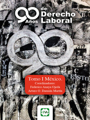 cover image of 90 Años de Derecho Laboral